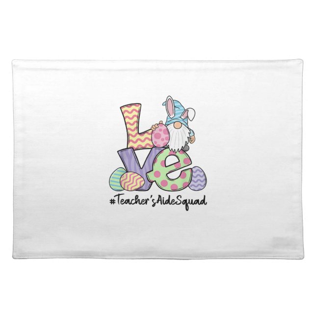 Love Easter Teacher's Aide Gnomes Teacher Easter 2 Cloth Placemat (Front)
