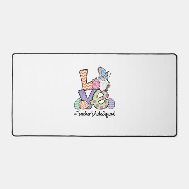Love Easter Teacher's Aide Gnomes Teacher Easter 2 Desk Mat (Front)