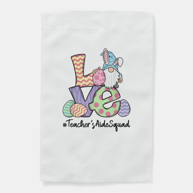 Love Easter Teacher's Aide Gnomes Teacher Easter 2 Garden Flag (Front)