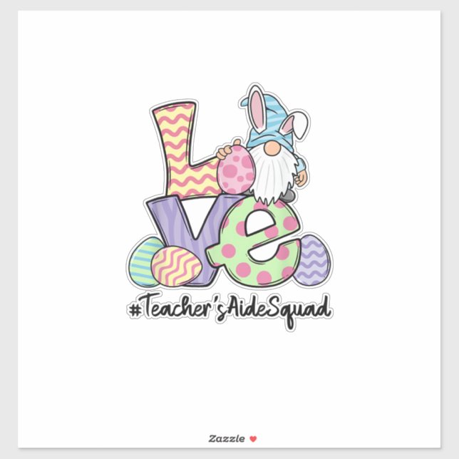Love Easter Teacher's Aide Gnomes Teacher Easter 2 Sticker (Sheet)