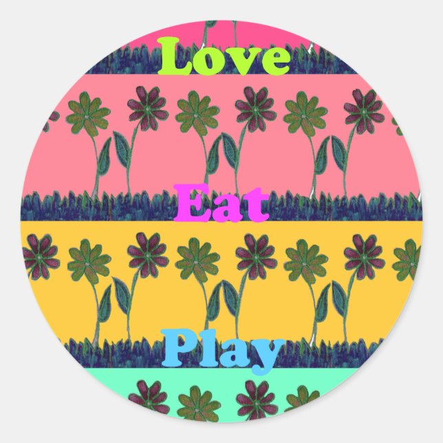 Love Eat Play Art Print Classic Round Sticker (Front)