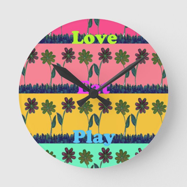 Love Eat Play Art Print Round Clock (Front)