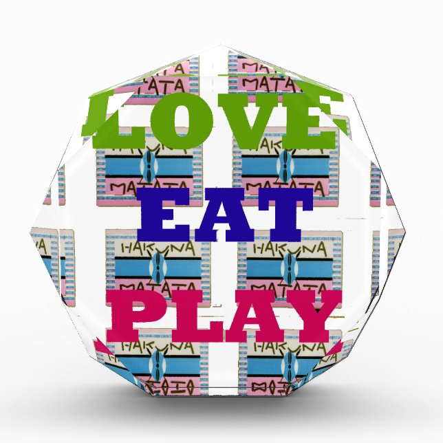 Love Eat Play Hakuna Matata Art Print Award (Front)