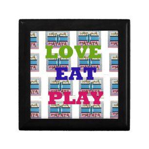 Love Eat Play Hakuna Matata Art Print Jewelry Box