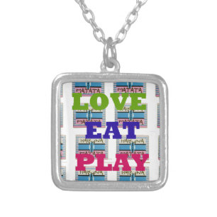 Love Eat Play Hakuna Matata Art Print Silver Plated Necklace