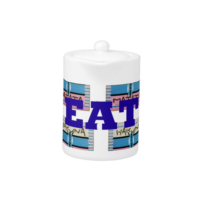 Love Eat Play Hakuna Matata Art Print Teapot (Front)