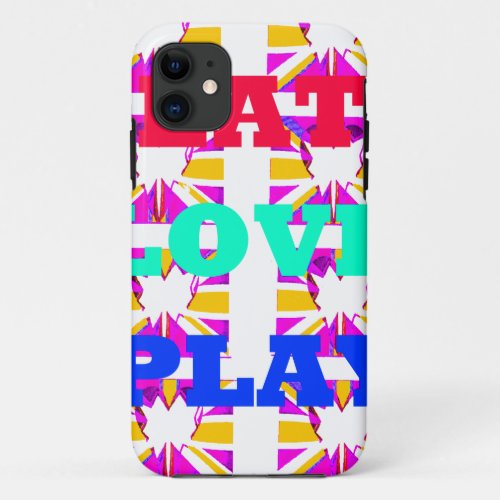 Love  Eat Play Heart Hakuna Matata colorspng iPhone 11 Case