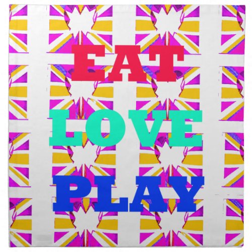 Love  Eat Play Heart Hakuna Matata colorspng Cloth Napkin
