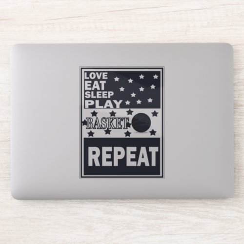 Love eat sleep play basketball repeat sticker