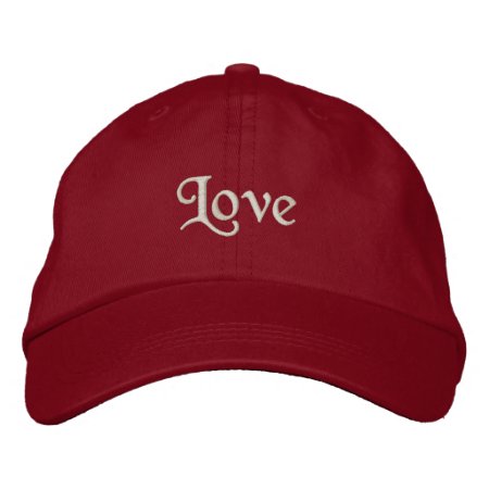 Love Embroidered Embroidered Baseball Hat