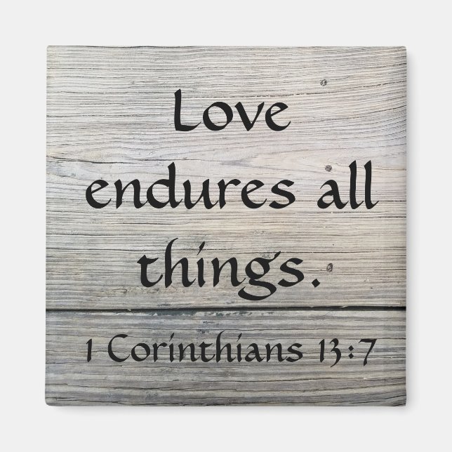 Love Endures with Corinthians quote Magnet (Front)