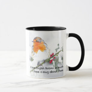 Love English Robin Birds so much I Fun Quote Mug