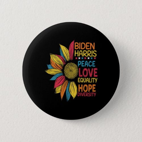 Love Equality Hope Diversity Biden Harris 2020  Button