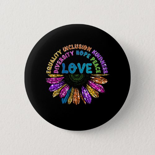 LOVE Equality Inclusion Diversity Hope Peace Button