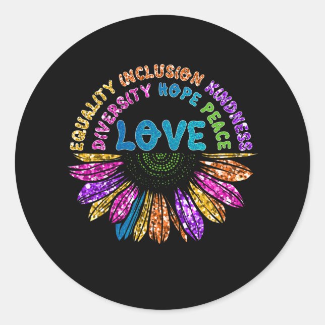 LOVE Equality Inclusion Diversity Hope Peace Classic Round Sticker (Front)