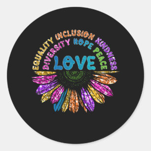 LOVE Equality Inclusion Diversity Hope Peace Classic Round Sticker