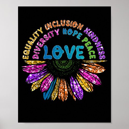 LOVE Equality Inclusion Diversity Hope Peace Poster