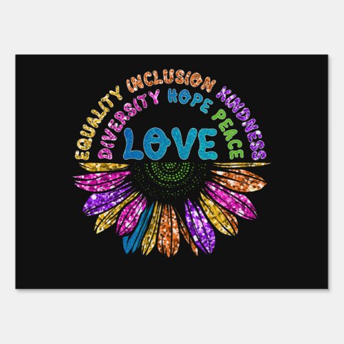 LOVE Equality Inclusion Diversity Hope Peace Sign