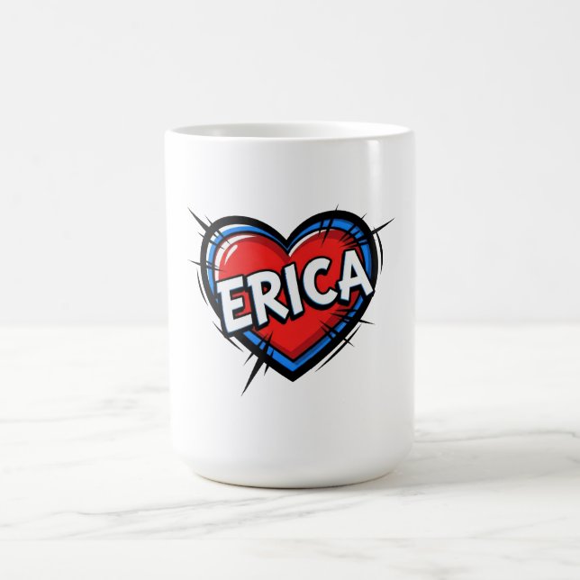 Love Erica Coffee Mug (Center)