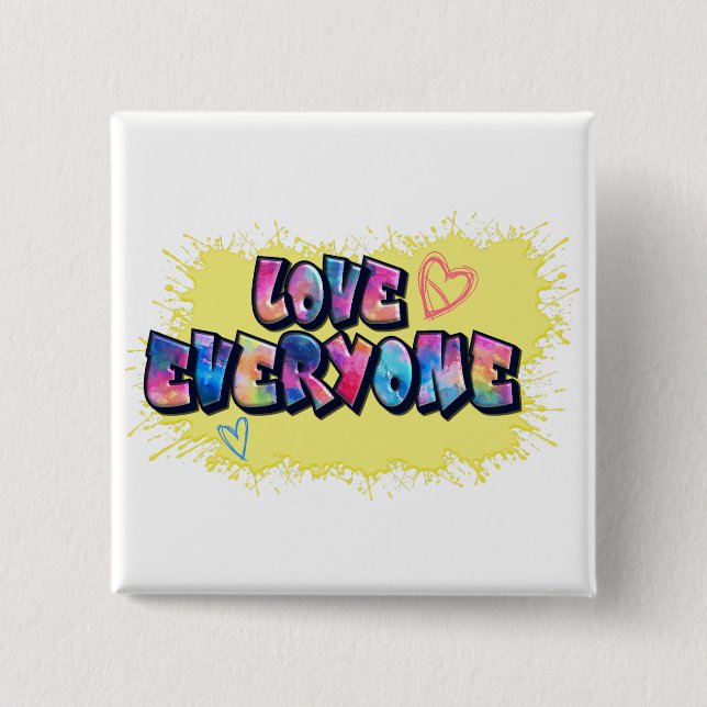 Love Everyone Colorful Design Button (Front)