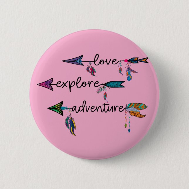 Love Explore Adventure Arrow Tribal Boho Design Button (Front)