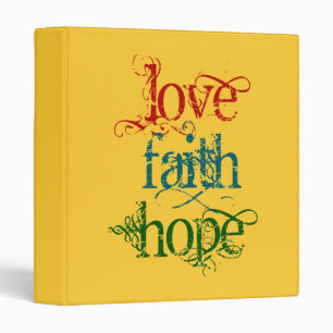 LOVE FAITH HOPE BINDER