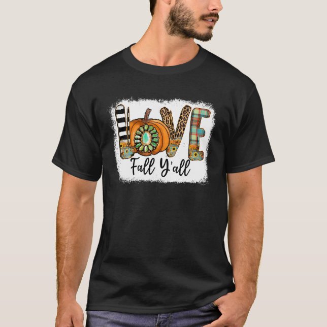 Love Fall Y'all Pumpkin Fall Leaves Autumn Thanksg T-Shirt (Front)
