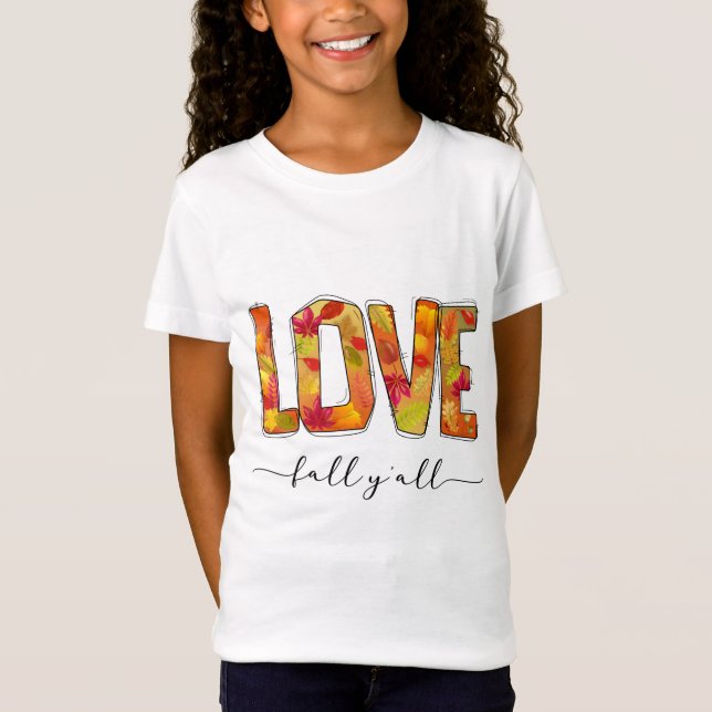 Love Fall Y'all T-Shirt (Front)