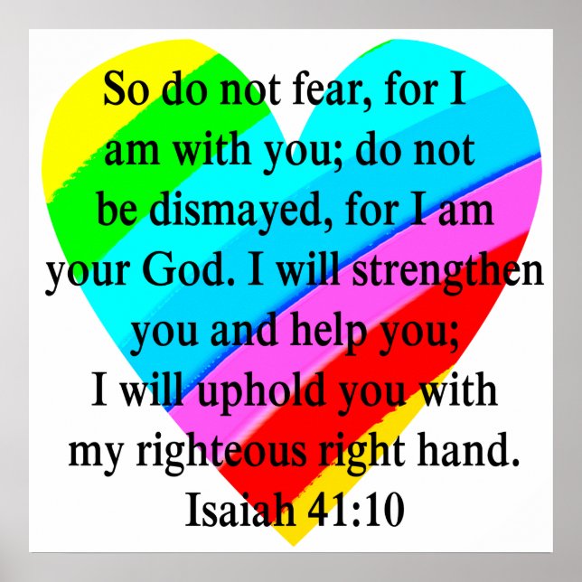 LOVE FILLED ISAIAH 41:10 DESIGN POSTER (Front)