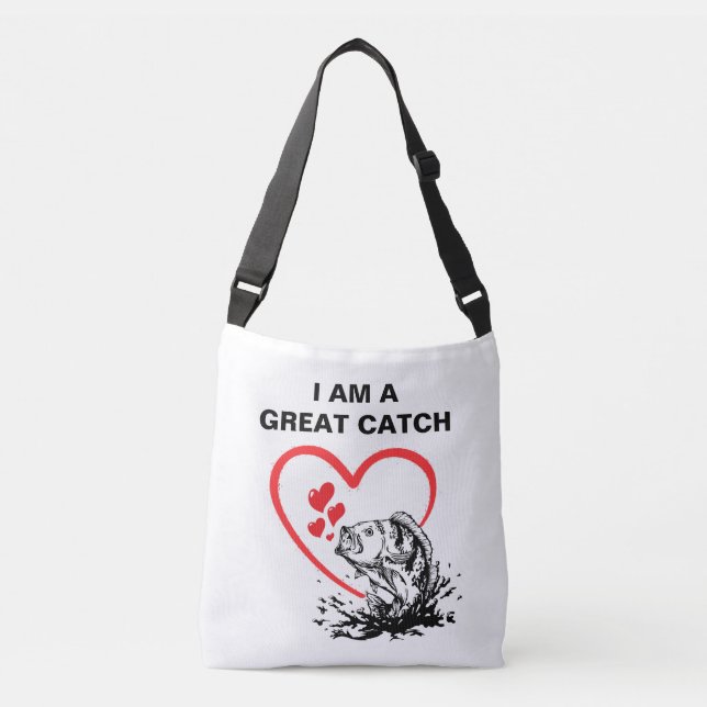Love Fishing I AM A GREAT CATCH Crossbody Bag (Front)