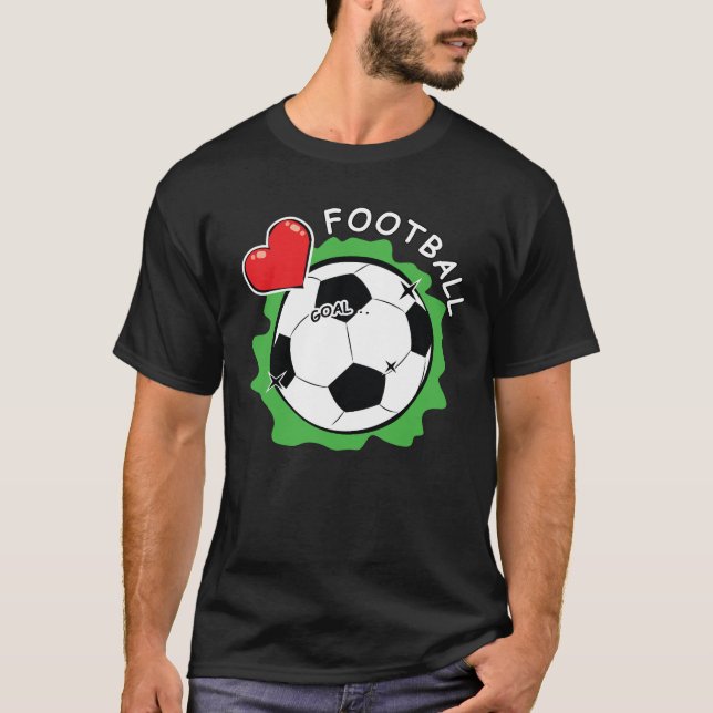 Love Football / Soccer T-Shirt (Front)