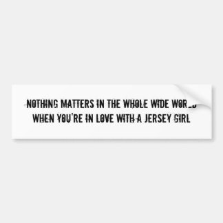 Love for a Jersey Girl Bumper Sticker