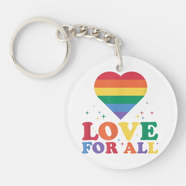 Love For All LGBTQ Rainbow Pride Gay Lesbian LGBT  Keychain (Front)