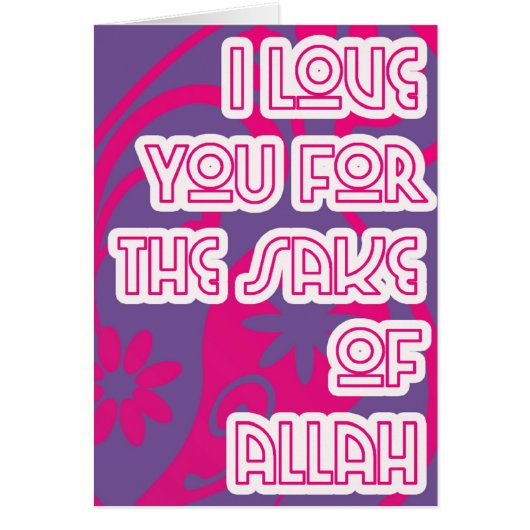 love for sake of Allah Cards (Front)
