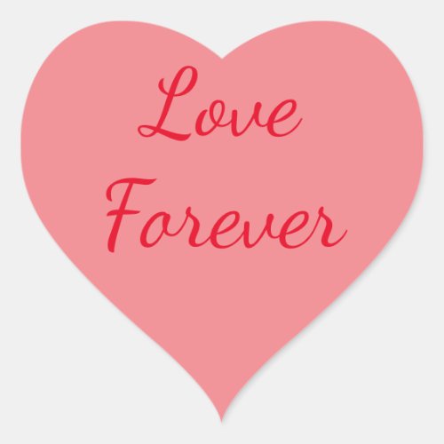 Love Forever Heart_Shaped Sticker