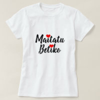 love forever in Basque, maitatu betiko