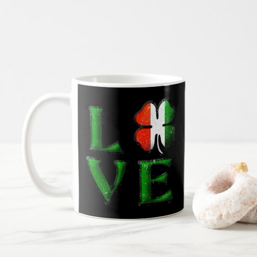 Love Four Leaf Clover Irish Flag St Patricks Coffee Mug