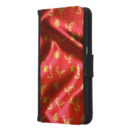 Love,Fun and Joy-Silk,red Wallet Phone Case For Samsung Galaxy S6