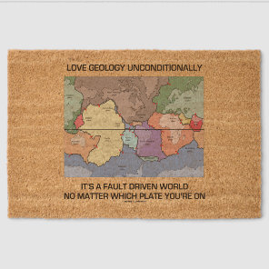 Love Geology Unconditionally Fault Driven World Fiber Doormat