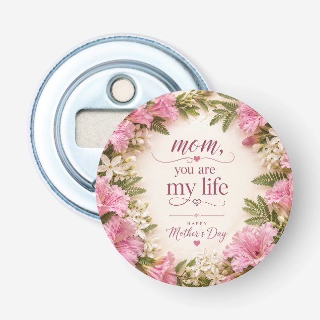 LOVE GIFT FOR MOTHER'S DAY  BOTTLE OPENER (Front)