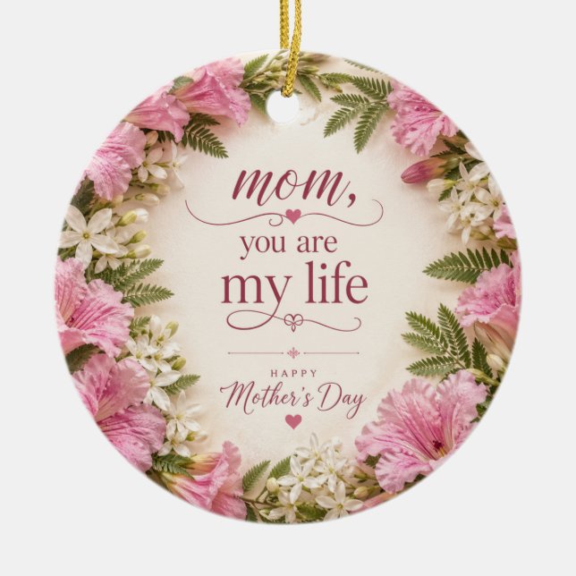 LOVE GIFT FOR MOTHER'S DAY  CERAMIC ORNAMENT (Front)
