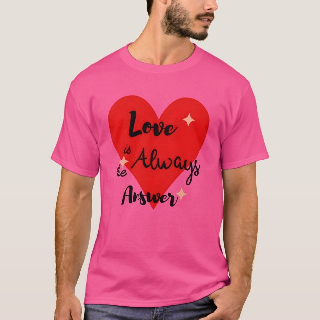 Love gifts funny T-Shirt (Front)