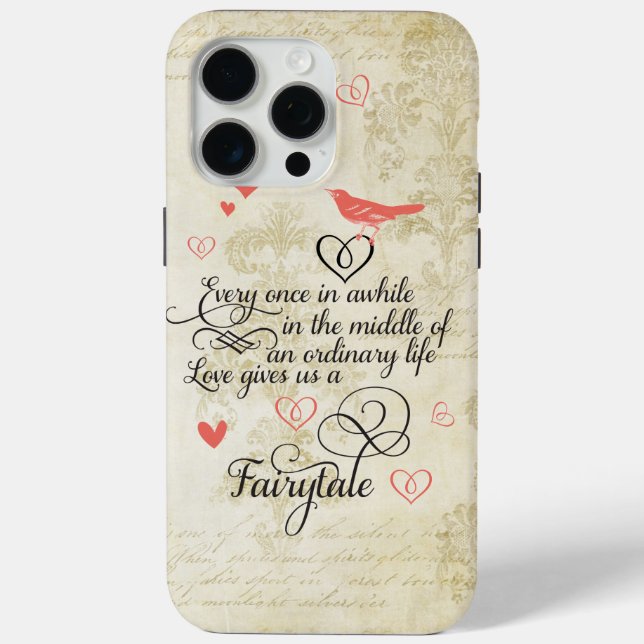 Love gives us a Fairy Tale Typography Quote Case-Mate iPhone Case (Back)