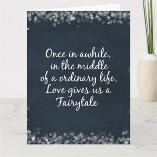 Love gives us a Fairytale Quote Card