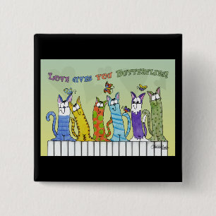 Love Gives you Butterflies-Cats on Fence Pinback Button