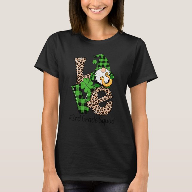 Love Gnome Teacher Squad Happy Valentine Day 3rd G T-Shirt (Front)