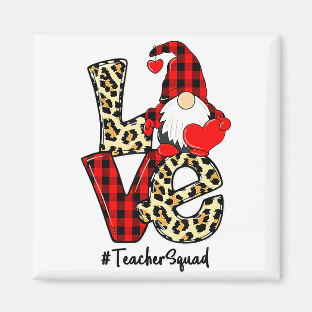 Love Gnome Teacher Squad Happy Valentine Gnome Tea Magnet (Front)