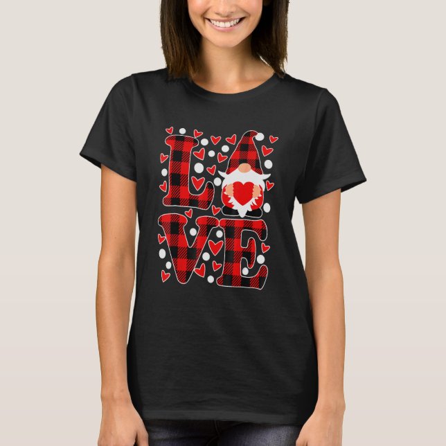 Love Gnome Valentines Day, Love Valentine Gnomes H T-Shirt (Front)
