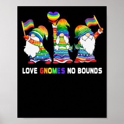 Love Gnomes No Bounds LGBT Community Gay Pride Poster