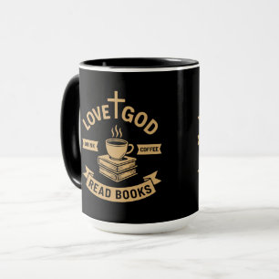 Love God Drink Coffee Read Books Christian Vintage Mug